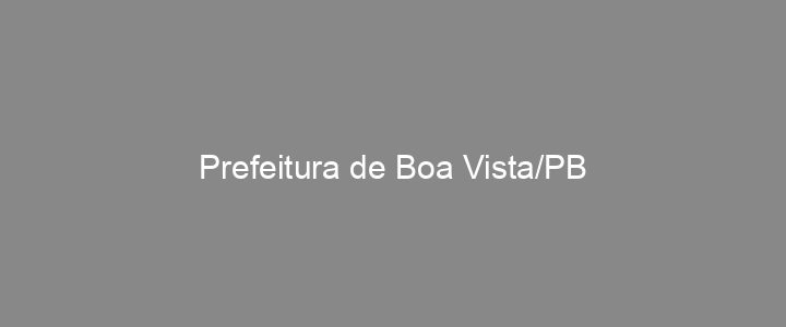 Provas Anteriores Prefeitura de Boa Vista/PB